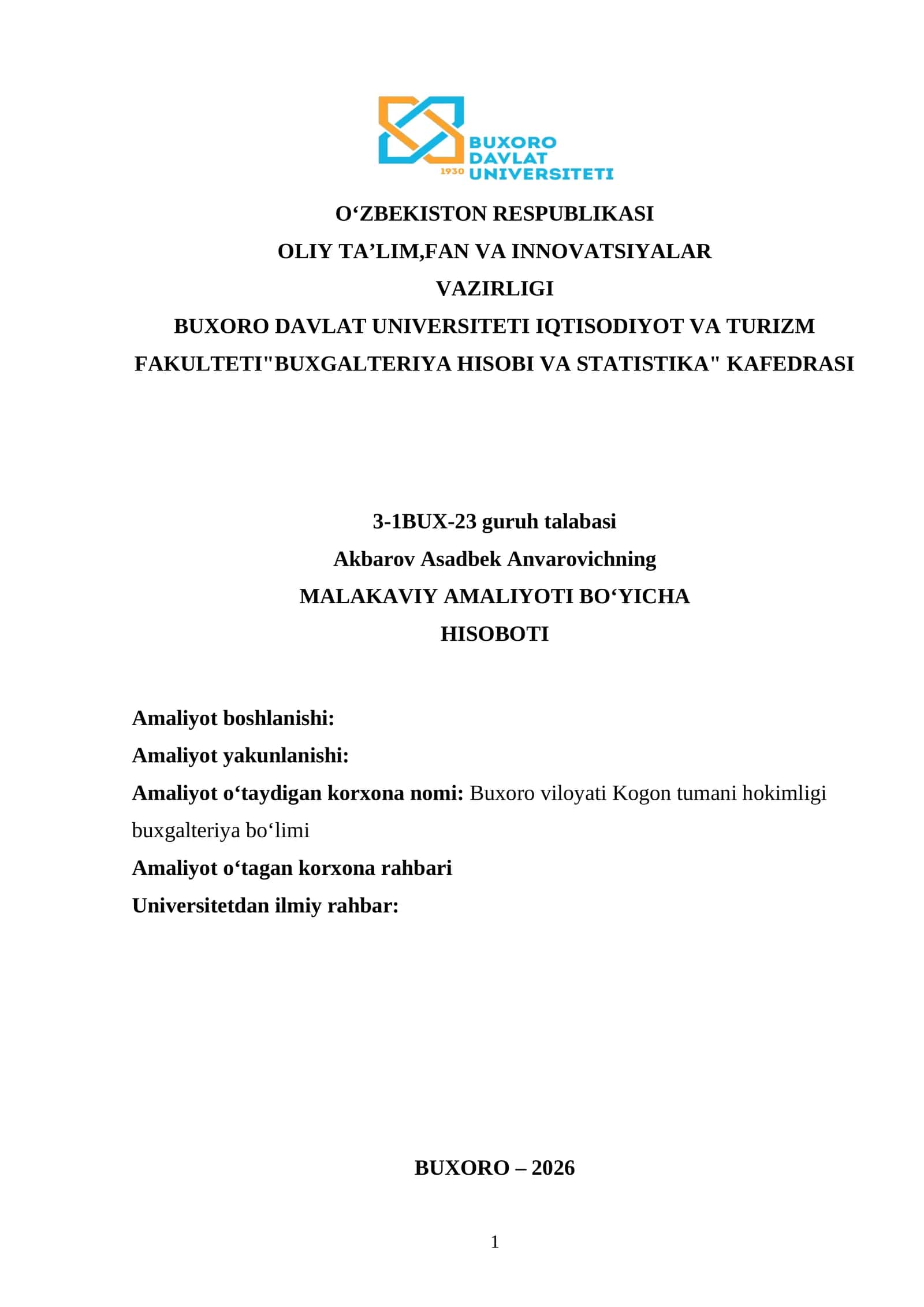 MALAKAVIY AMALIYOTI BO‘YICHA HISOBOTI. Buxoro viloyati Kogon tumani hokimligi buxgalteriya bo‘limi 1