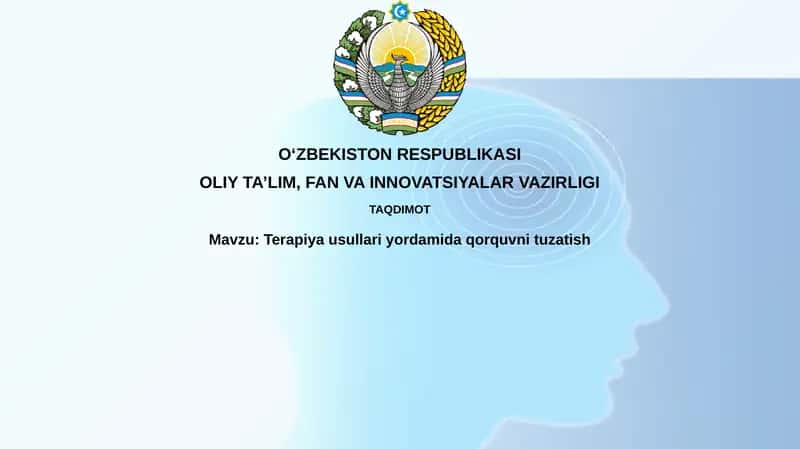 Terapiya usullari yordamida qo'rquvni tuzatish 1