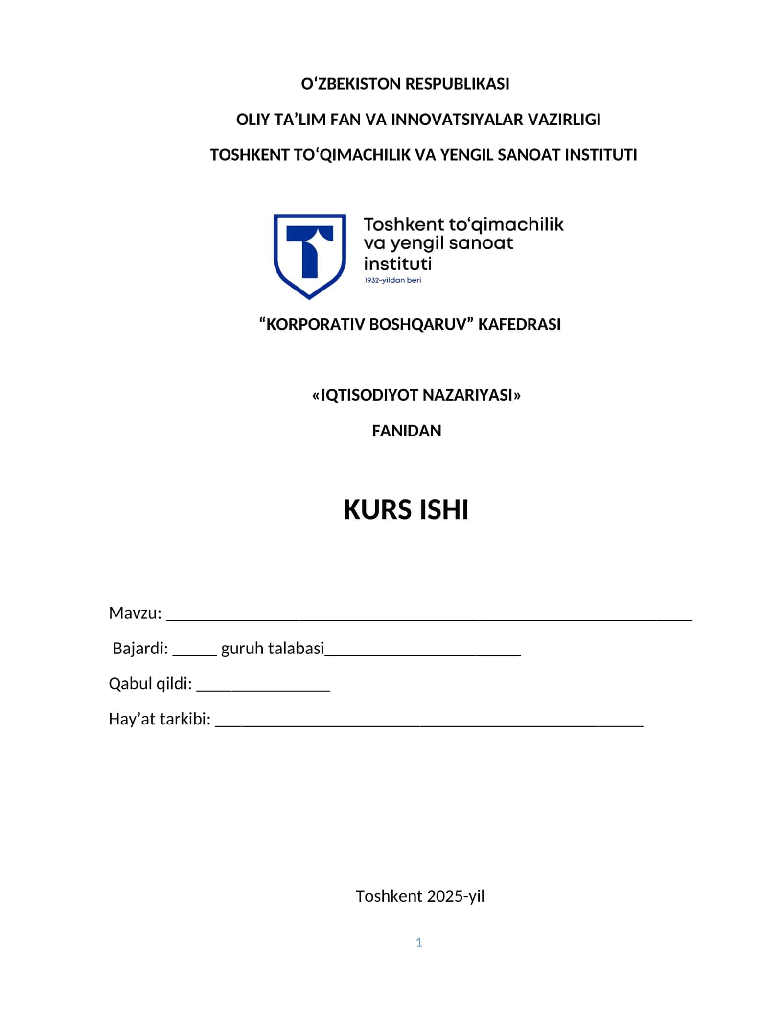 «IQTISODIYOT NAZARIYASI» FANIDAN KURS ISHI 1