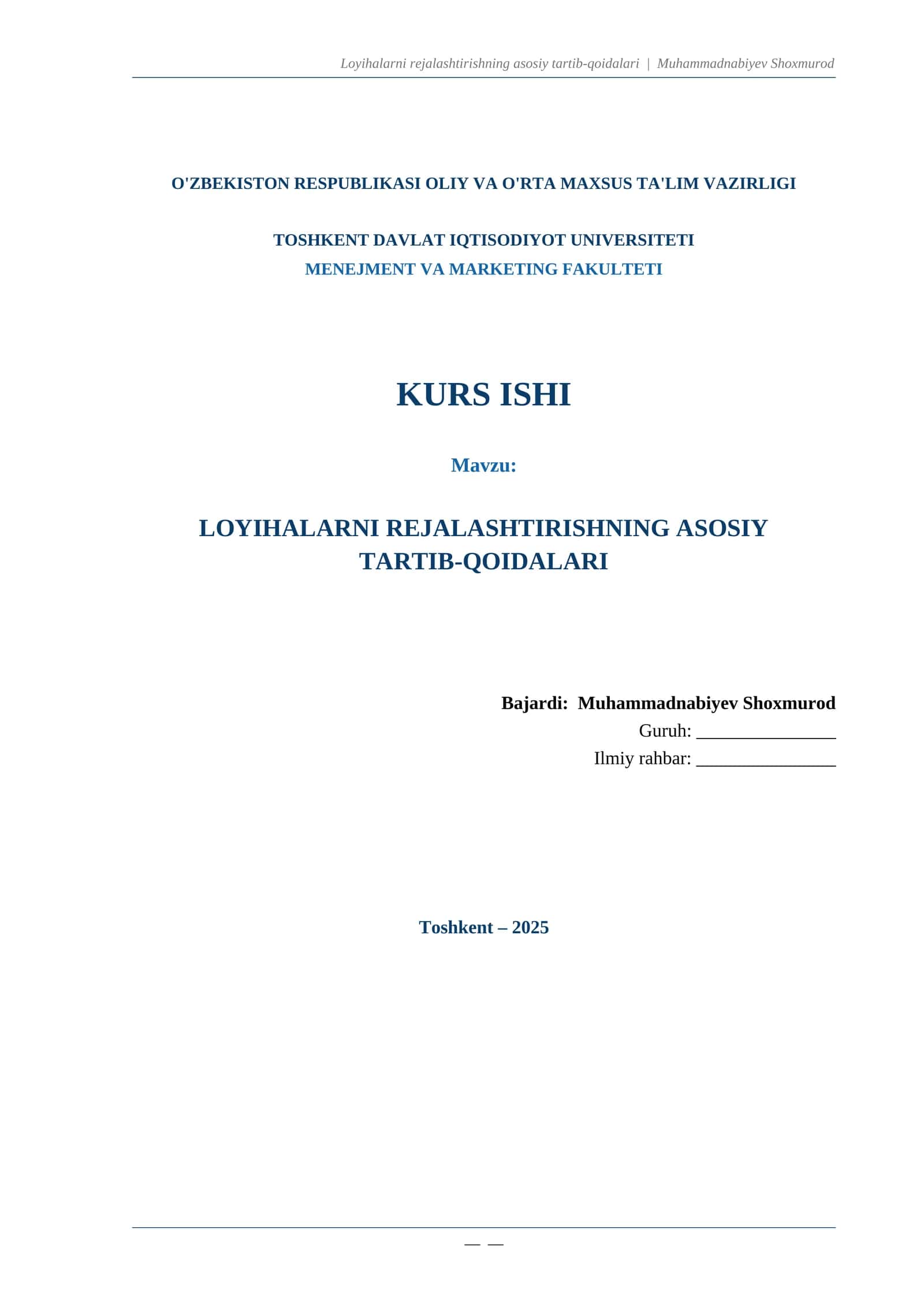 LOYIHALARNI REJALASHTIRISHNING ASOSIY TARTIB-QOIDALARI 1