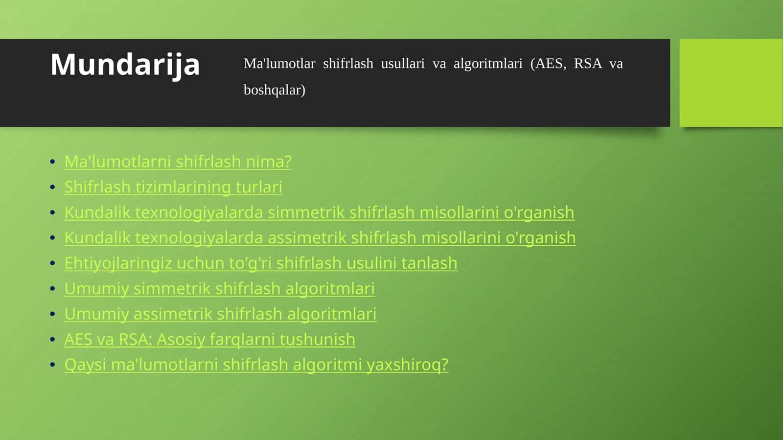 Ma'lumotlar shifrlash usullari va algoritmlari (AES, RSA va boshqalar) 1