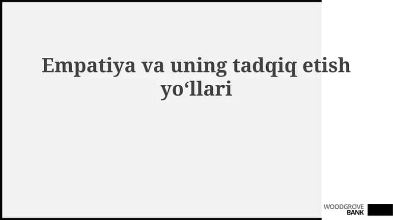 Empatiyavauningtadqiqetishyoʻllari 1