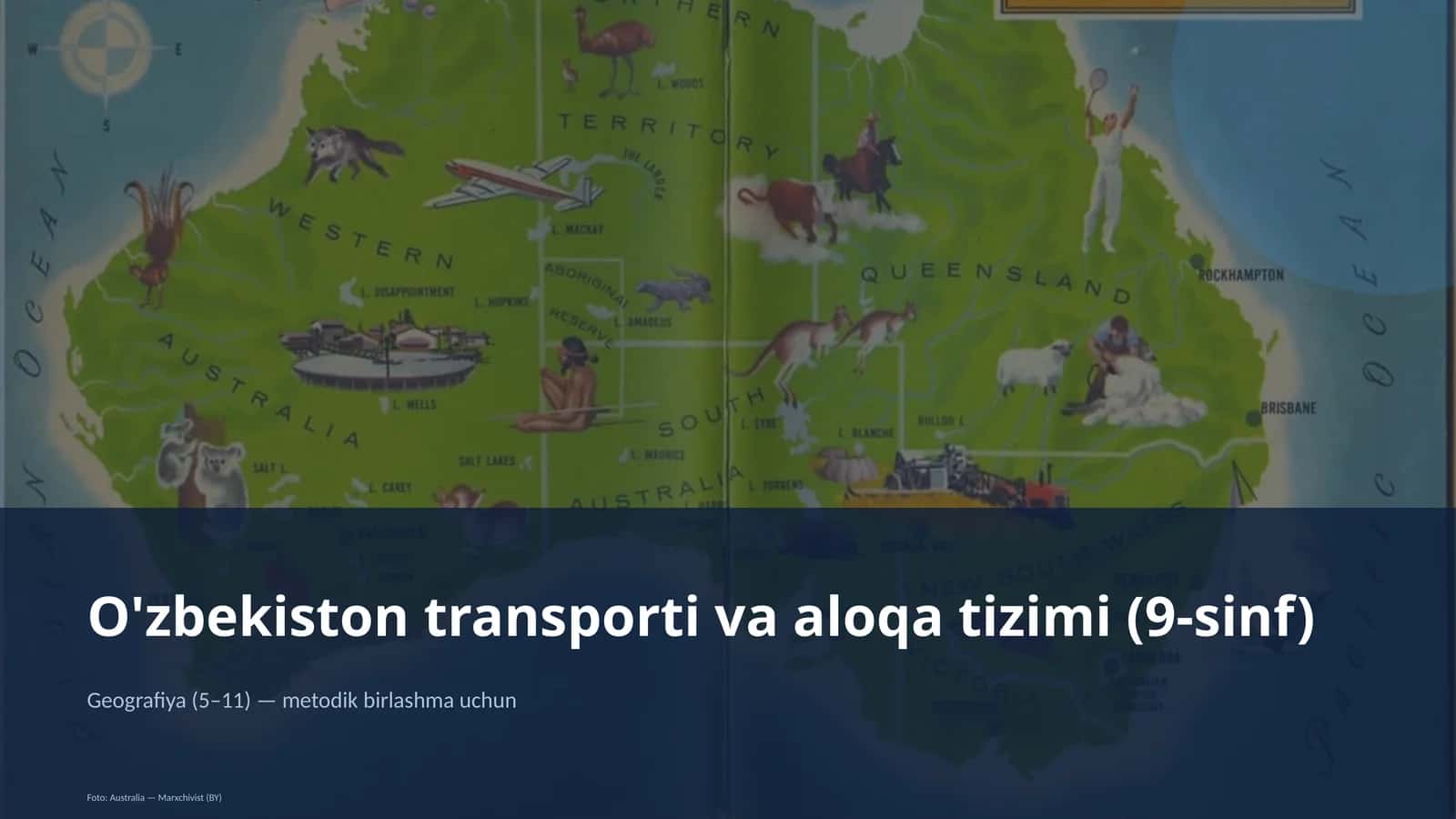 O'zbekiston transporti va aloqa tizimi (9-sinf) 1