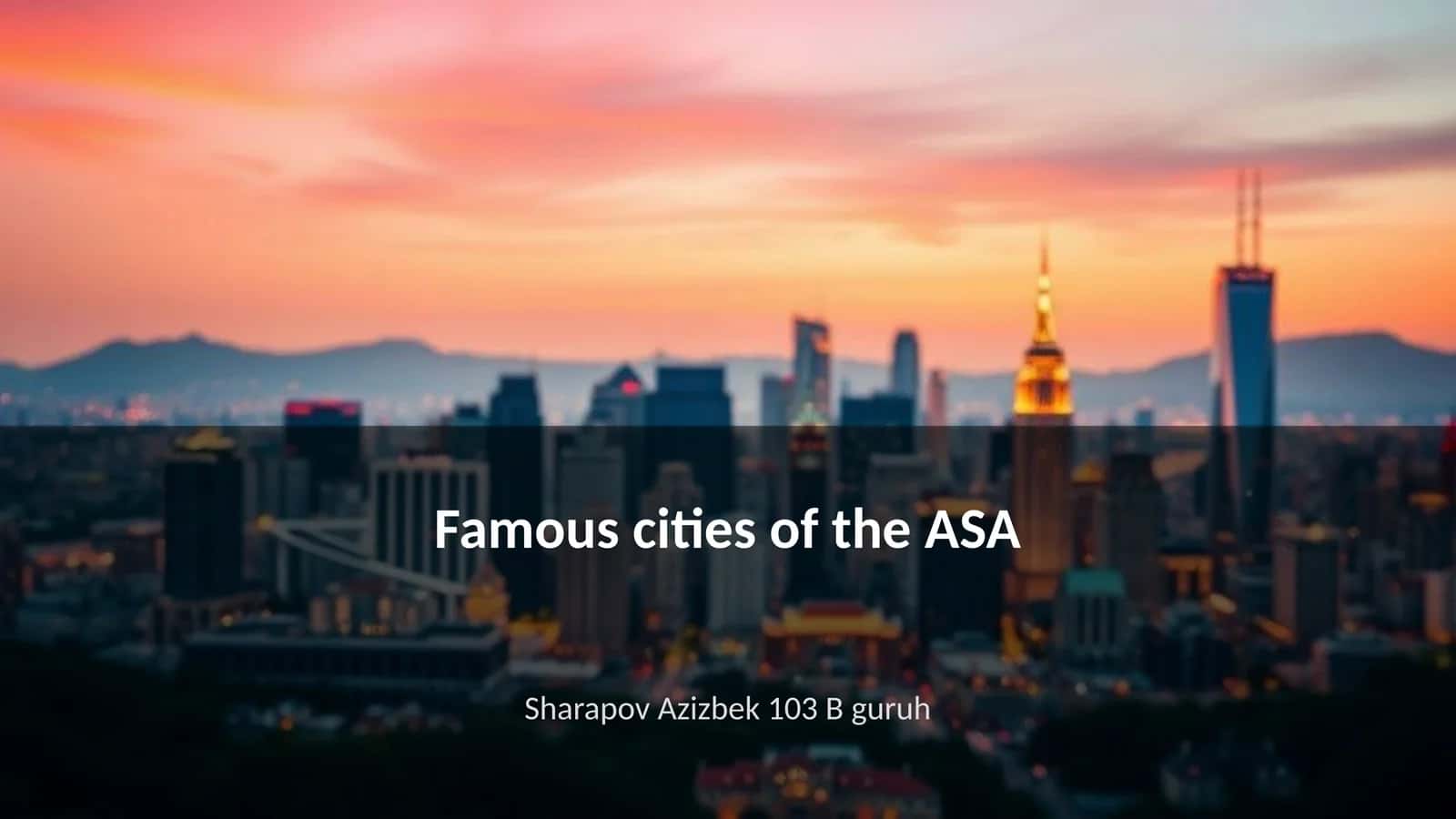 ASA shaharlari 1
