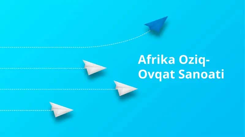 Afrika Oziq-Ovqat Sanoati 1