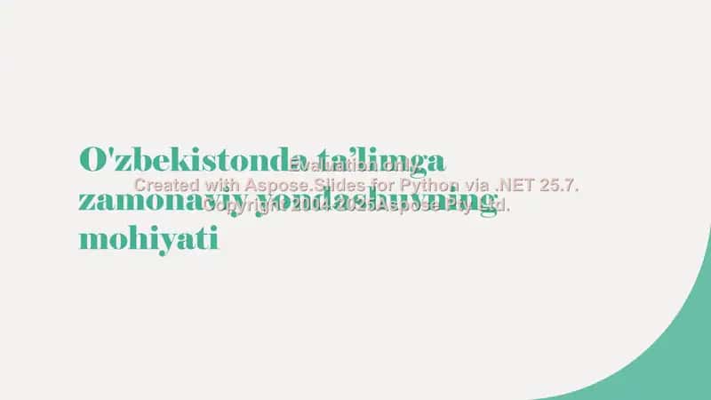 O‘zbekistonda ta’limga zamonaviy yondashuvning mohiyati 1