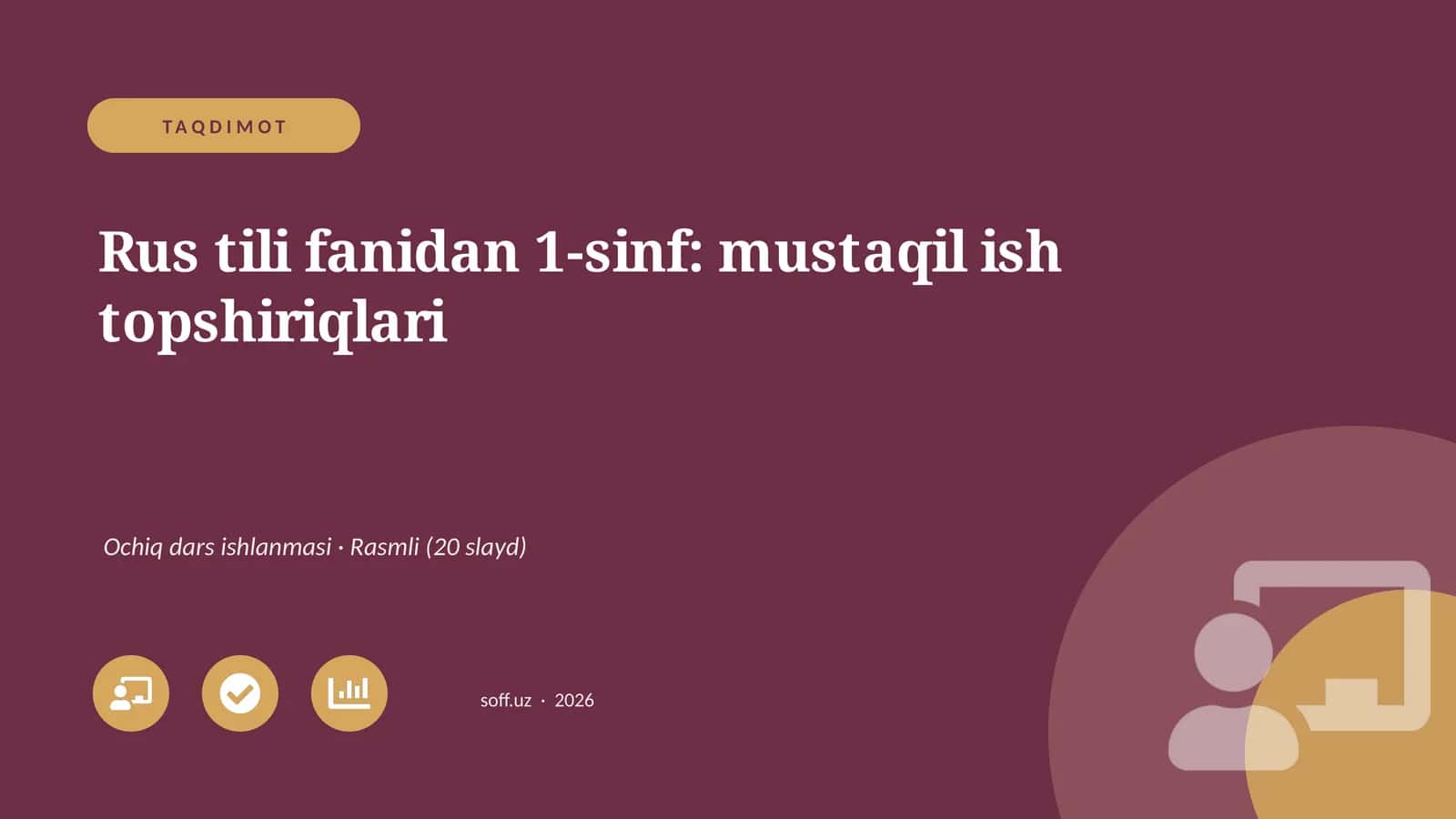 Rus tili fanidan 1-sinf: mustaqil ish topshiriqlari 1