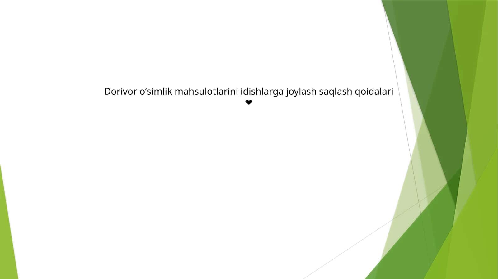 Dorivor oʻsimlik mahsulotlarini idishlarga joylash saqlash qoidalari 1