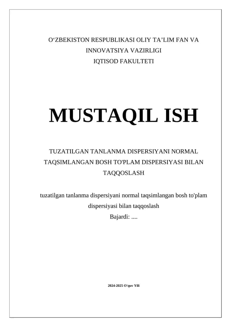 Tuzatilgan tanlanma dispersiyani normal taqsimlangan bosh to'plam dispersiyasi bilan taqqoslash 1