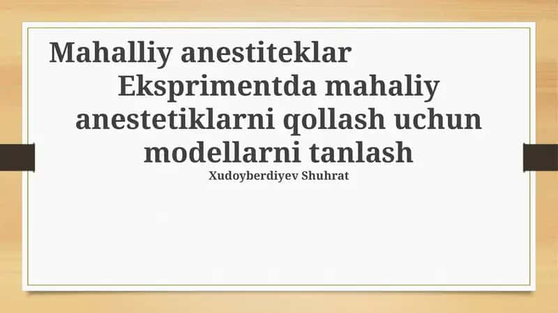 Mahalliy anestiteklar 1