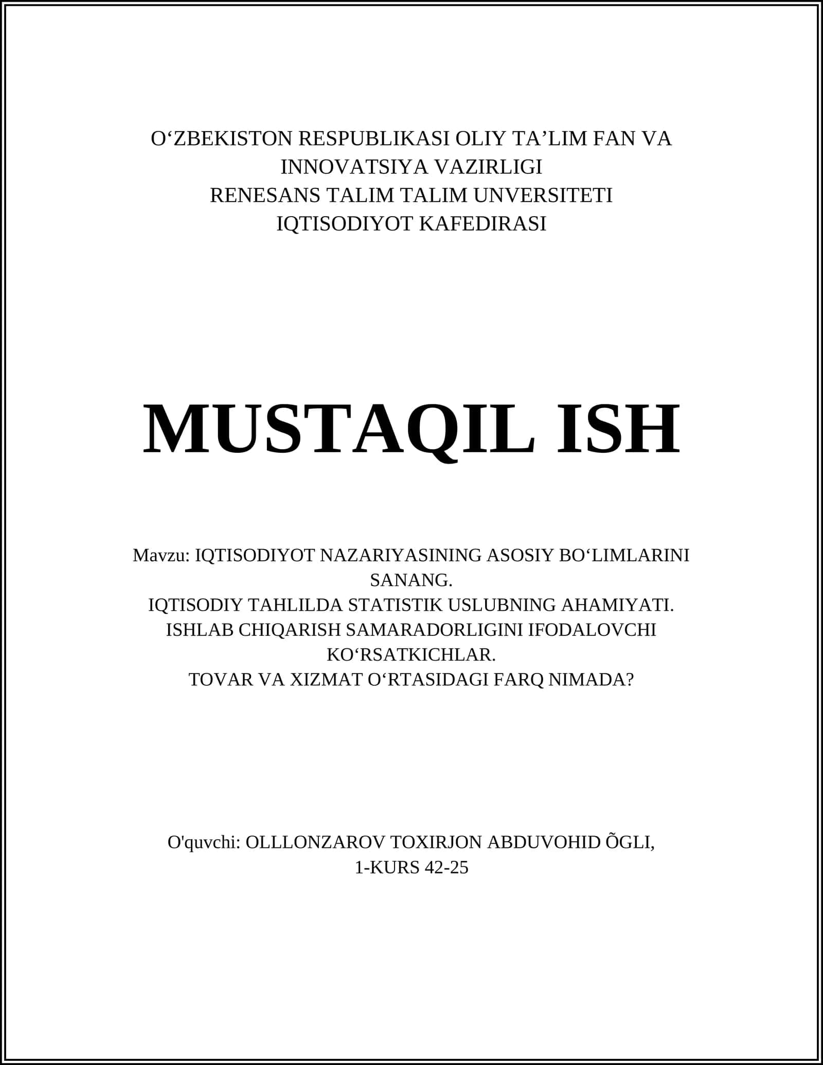 IQTISODIYOT NAZARIYASINING ASOSIY BO‘LIMLARINI SANANG 1