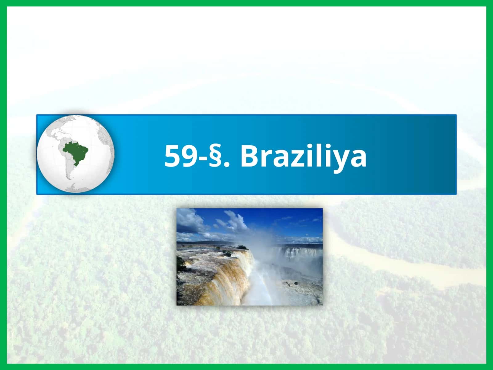 59-§.Braziliya 1
