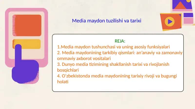 Media maydon tuzilishi va tarixi 1