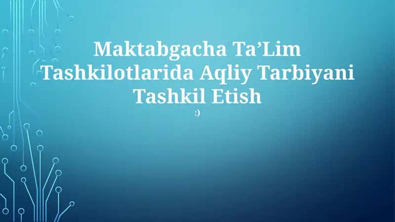 Maktabgacha TaʼLim Tashkilotlarida Aqliy Tarbiyani Tashkil Etish:) 1
