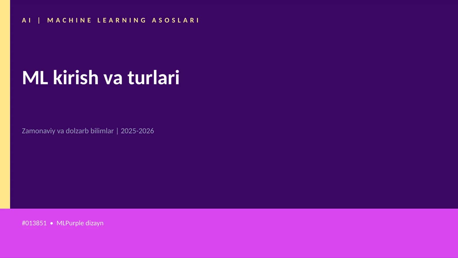 AI | MACHINE LEARNING ASOSLARI 1