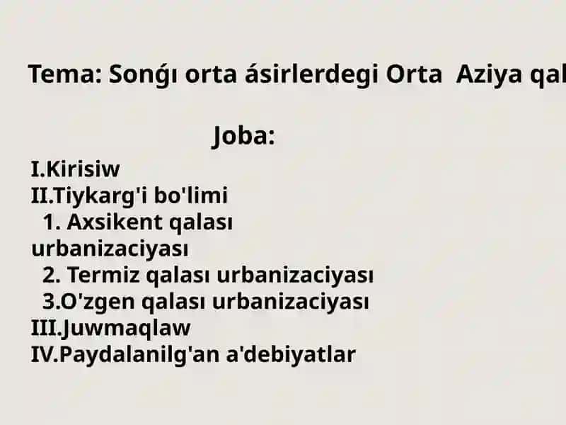 Sonǵı orta ásirlerdegi Orta Aziya qalalari