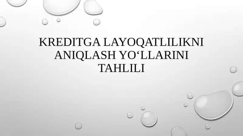Kreditga layoqatlilikni aniqlash yo‘llarini tahlili 1