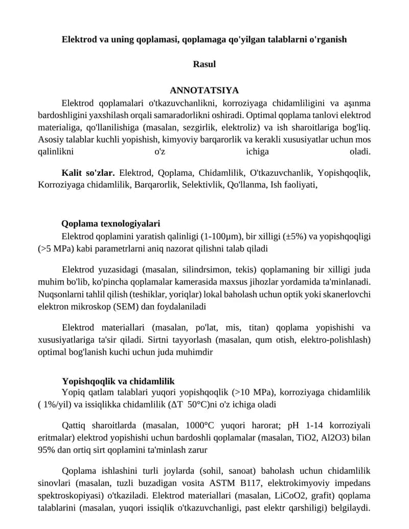 Elektrod va uning qoplamasi, qoplamaga qo'yilgan talablarni o'rganish 1
