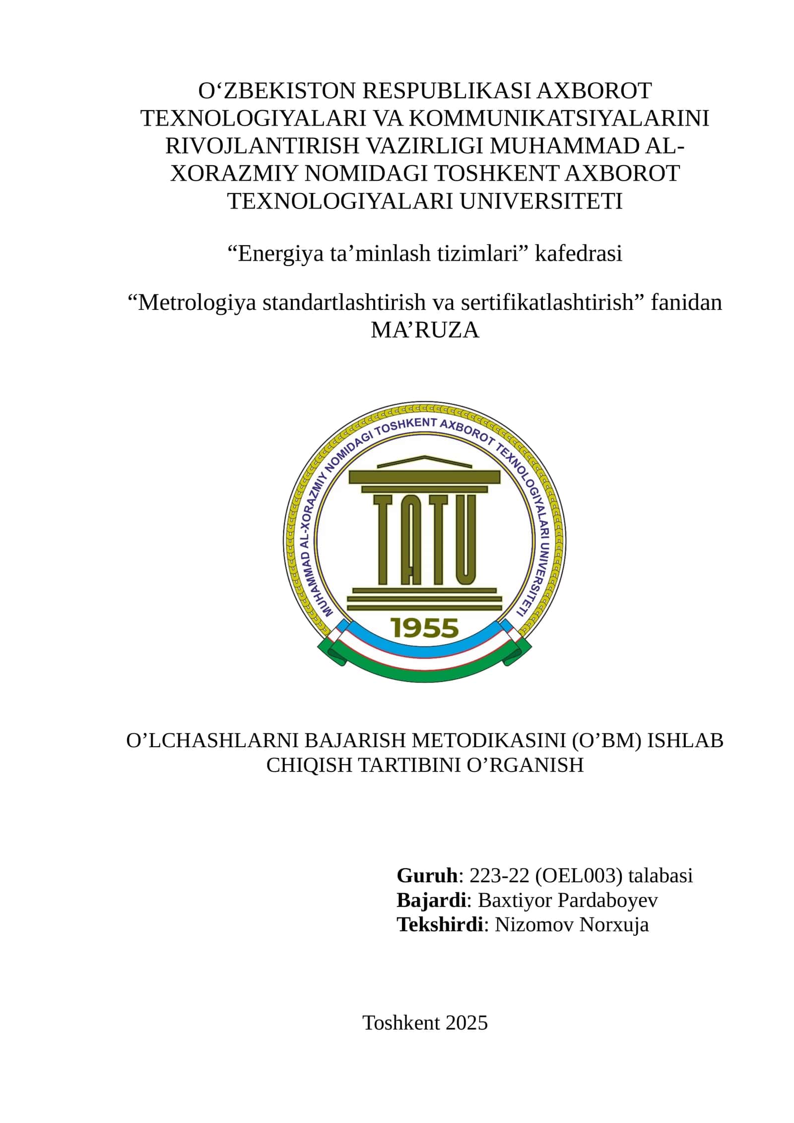 O‘LCHASHLARNI BAJARISH METODIKASINI (O’BM) ISHLAB CHIQISH TARTIBINI O’RGANISH 1