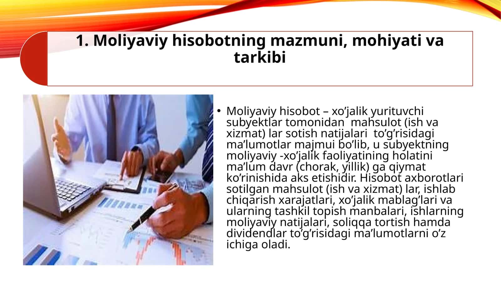 Moliyaviyhisobot –xo’jalikyurituvchisubyektlartomonidanmahsulot(ishvaxizmat) larsotishnatijalari 1