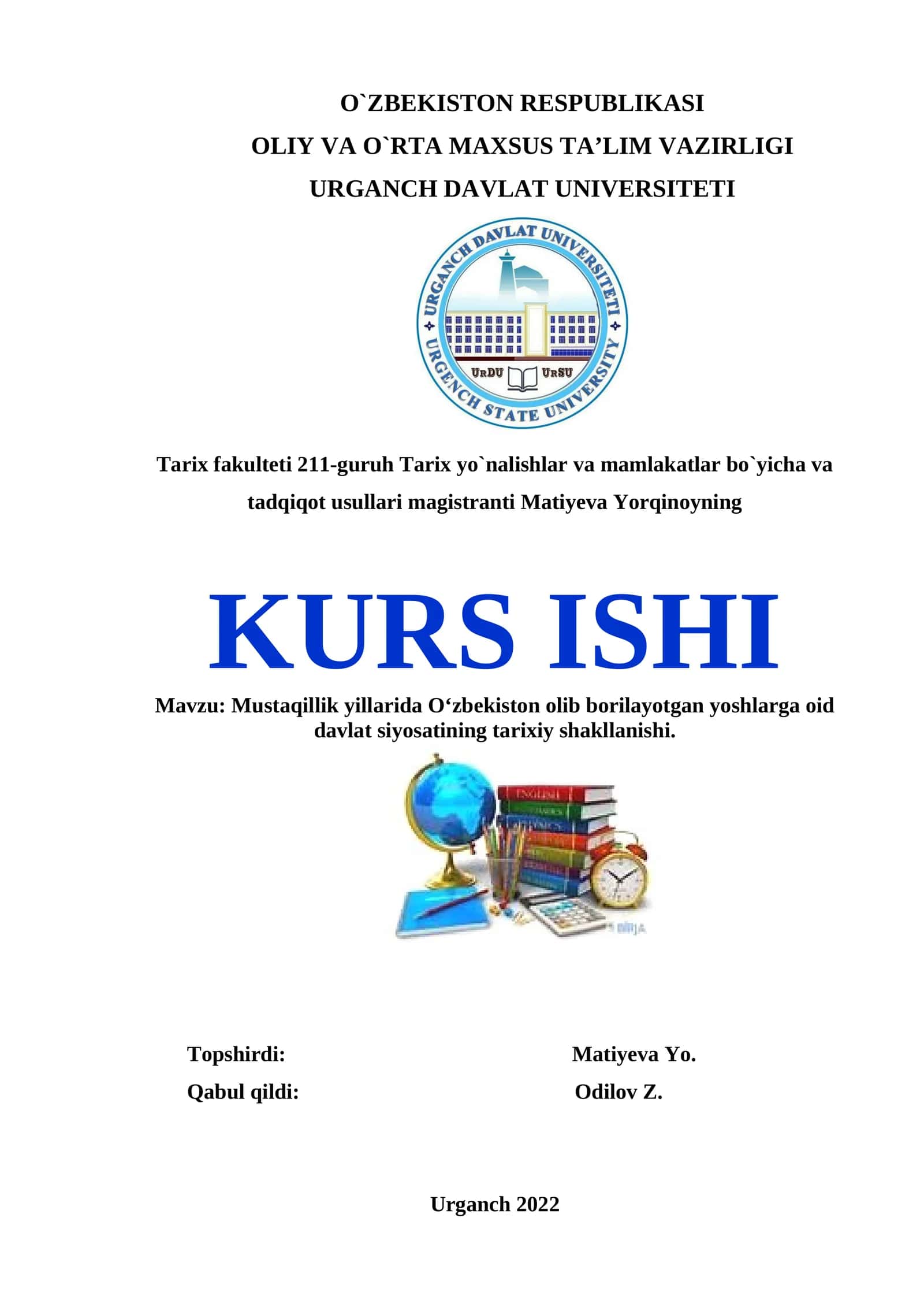 Mustaqillik yillarida O‘zbekiston olib borilayotgan yoshlarga oid davlat siyosatining tarixiy shakllanishi 1