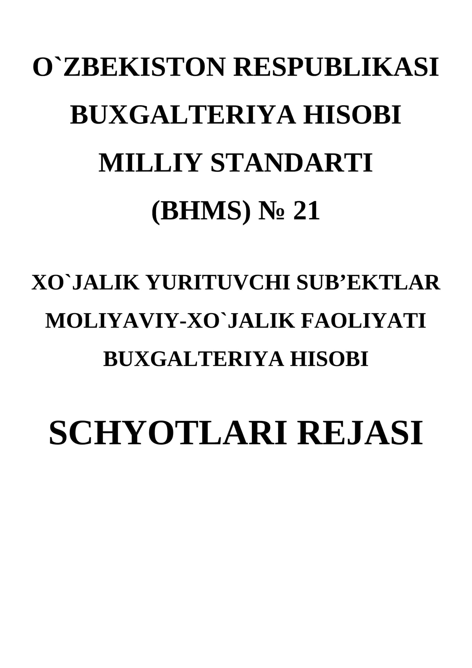 BUХGALTЕRIYA HISОBI MILLIY STANDARTI (BHMS) № 21 1