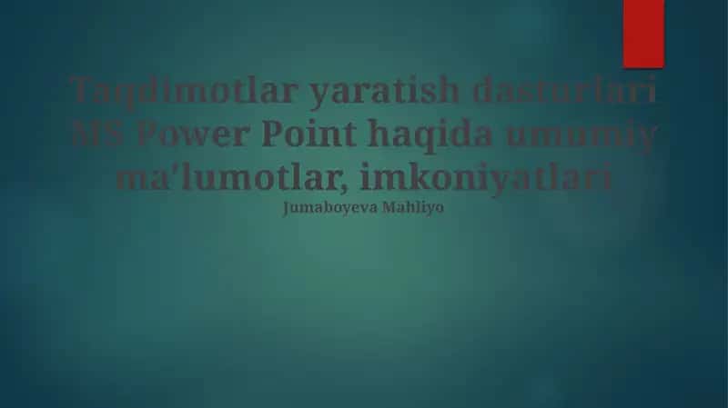 MS Power Point taqdimotlar yaratish 1