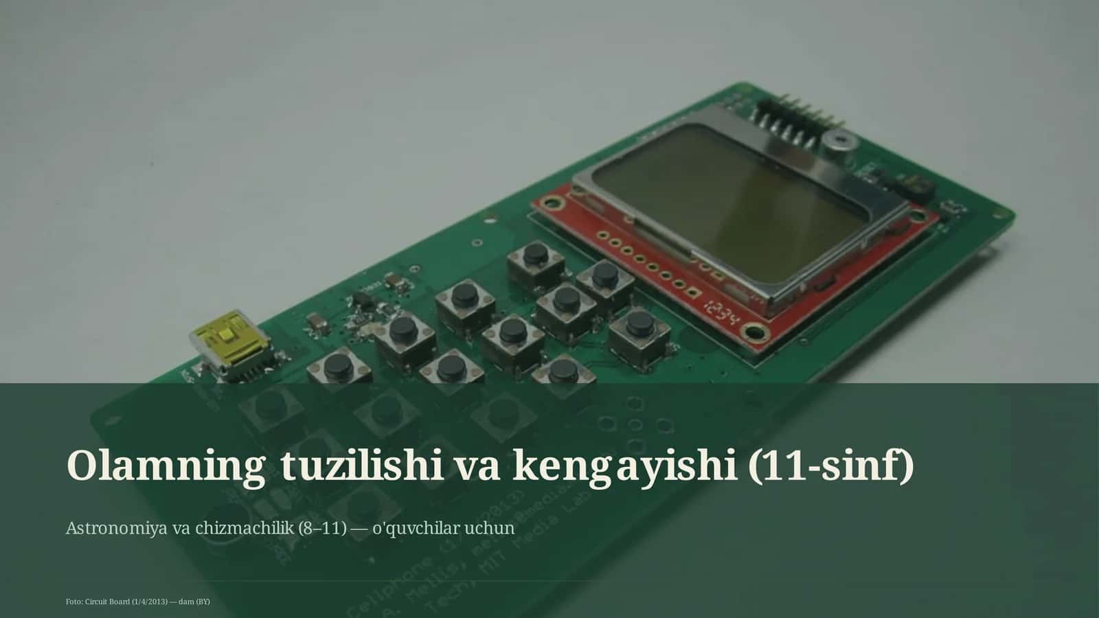 Olamning tuzilishi va kengayishi (11-sinf) 1