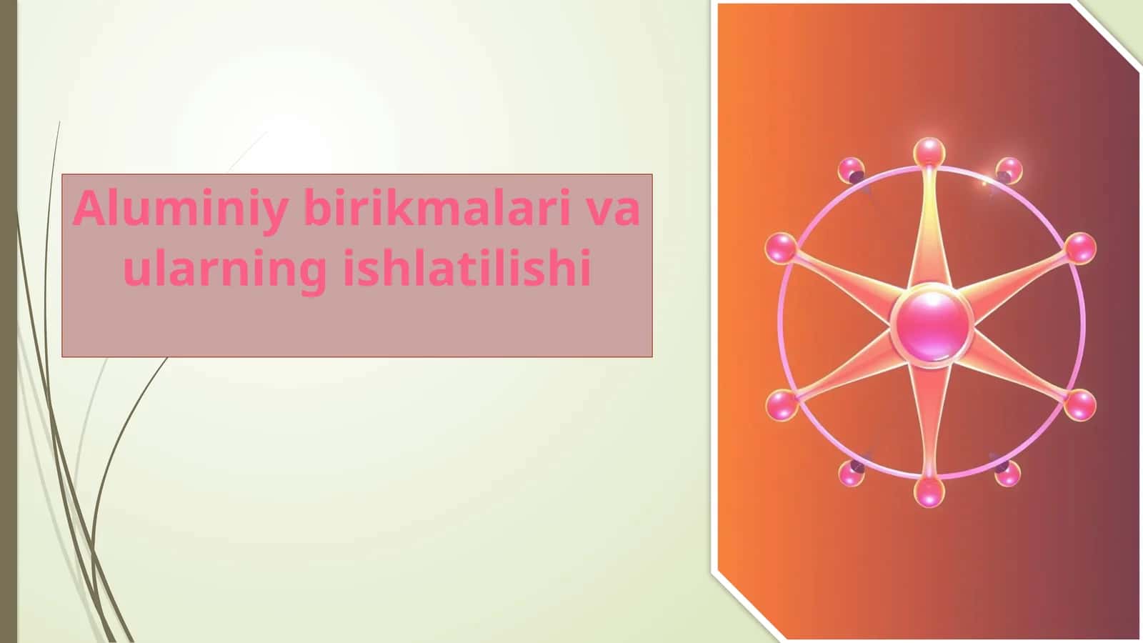 Aluminiy birikmalari vaularning ishlatilishi 1