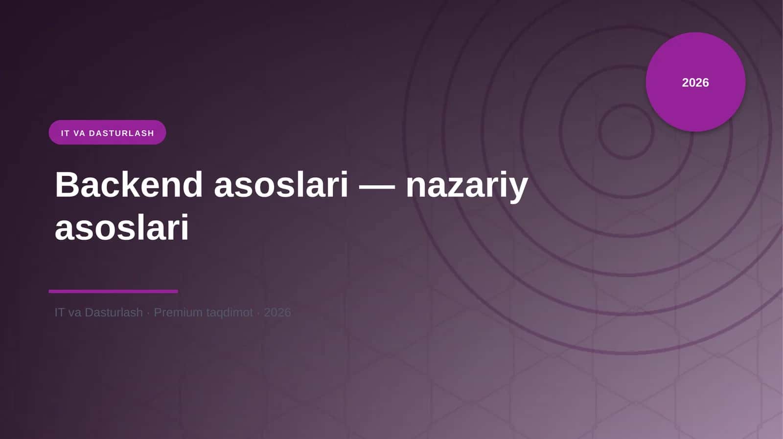 Backend asoslari — nazariy asoslari 1