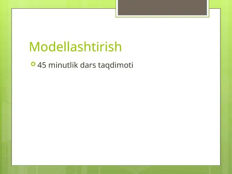 Modellashtirish 1