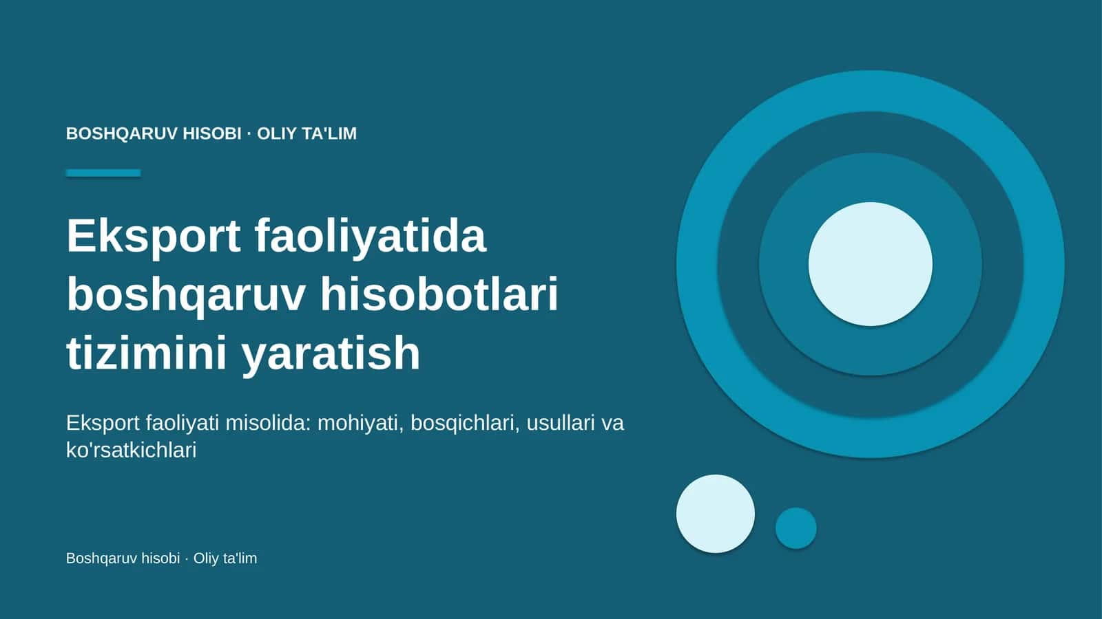 eksport faoliyatida boshqaruv hisobotlari tizimini yaratish 3170 1