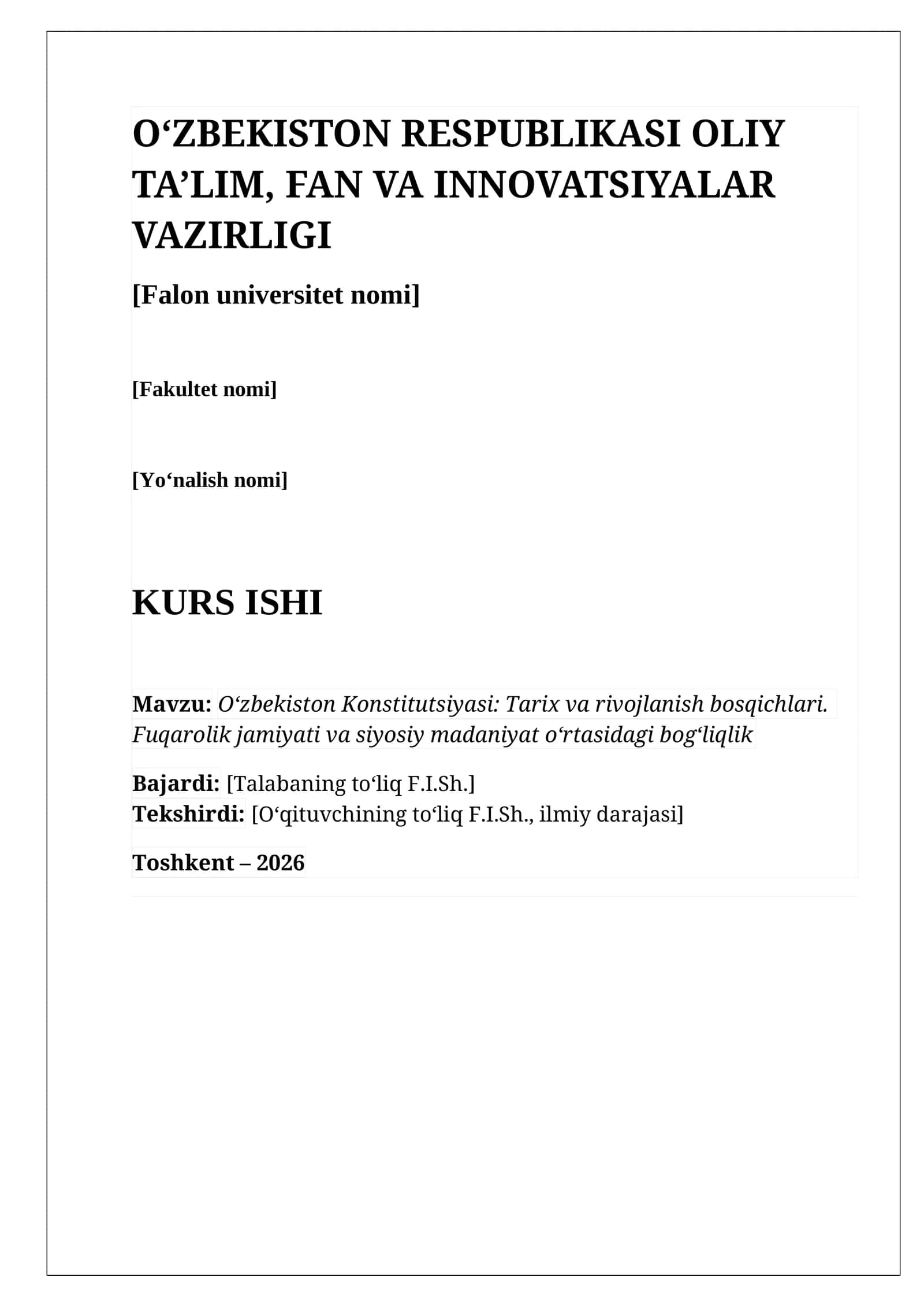 O‘zbekiston Konstitutsiyasi: tarix, rivojlanish bosqichlari va fuqarolik jamiyati (30 bet mukammal kurs ishi, 2026) 1