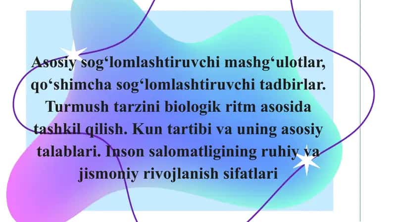 Asosiy sogʻlamshtiruvchi mashqlar, qoʻahimcha sogʻlomlashtiruvchi tafbirlar. Turmush tarzini biologk 1