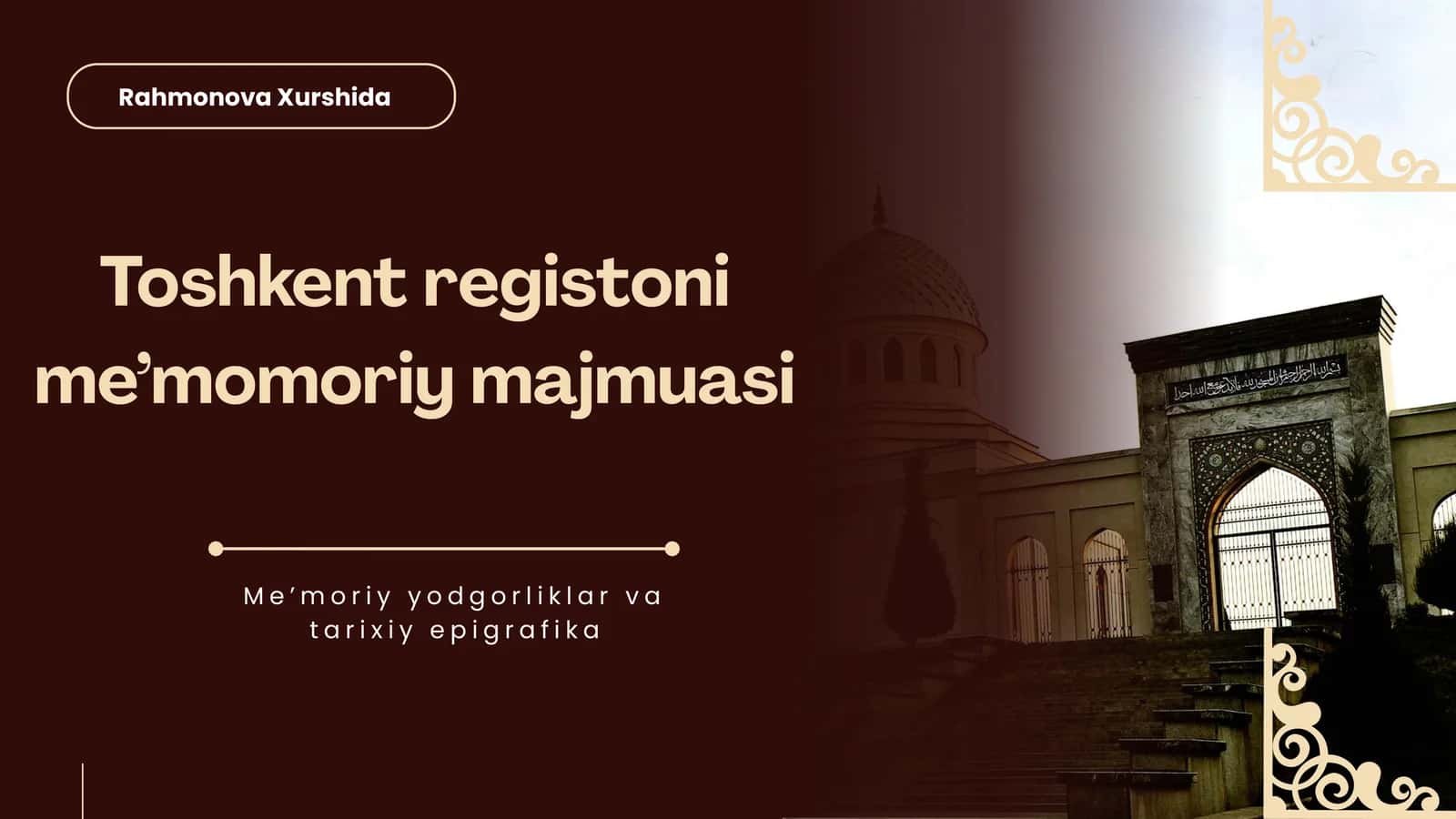 Toshkent registoni me’momoriy majmuasi 1