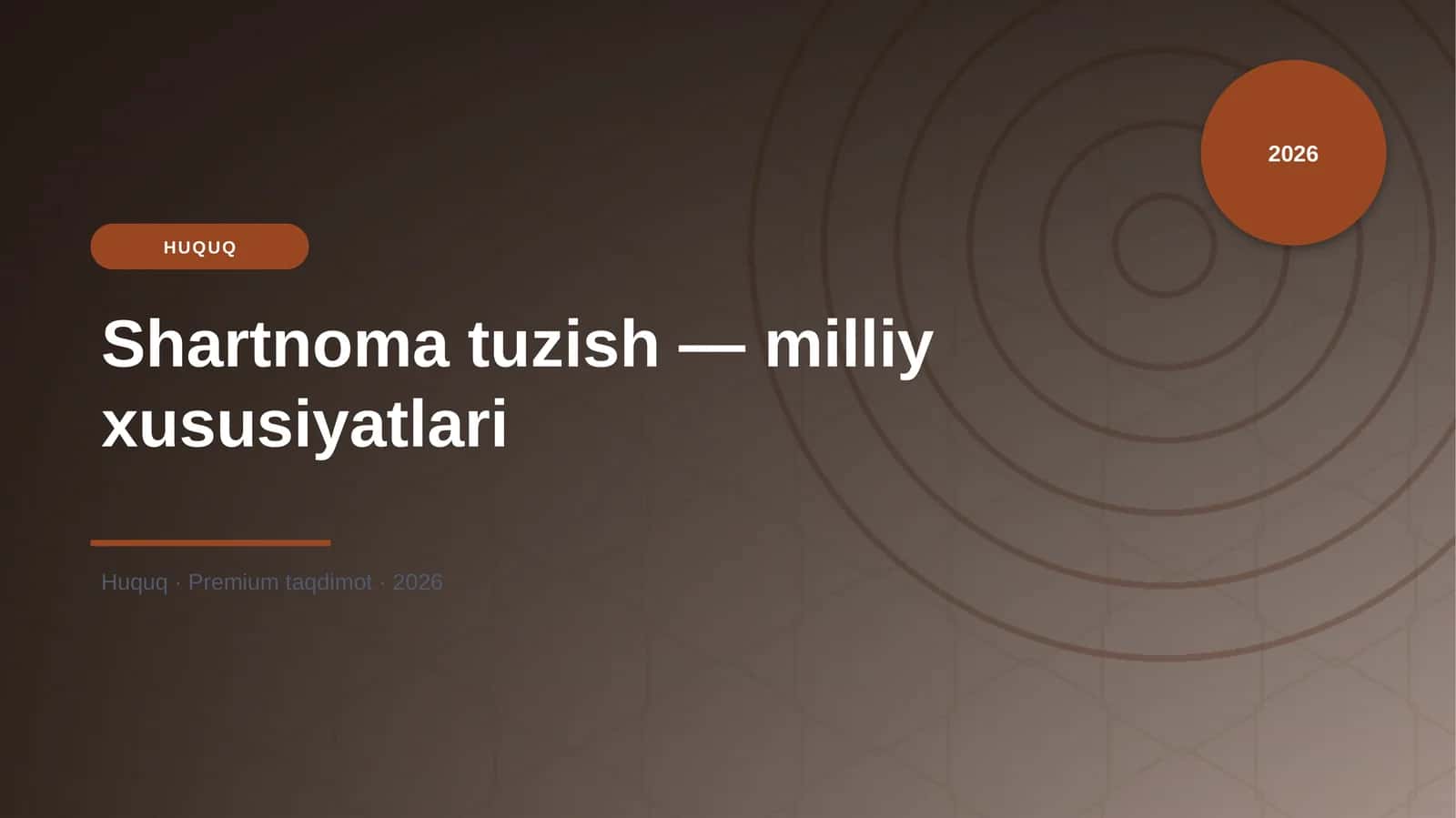 Shartnoma tuzish — milliy xususiyatlari 1