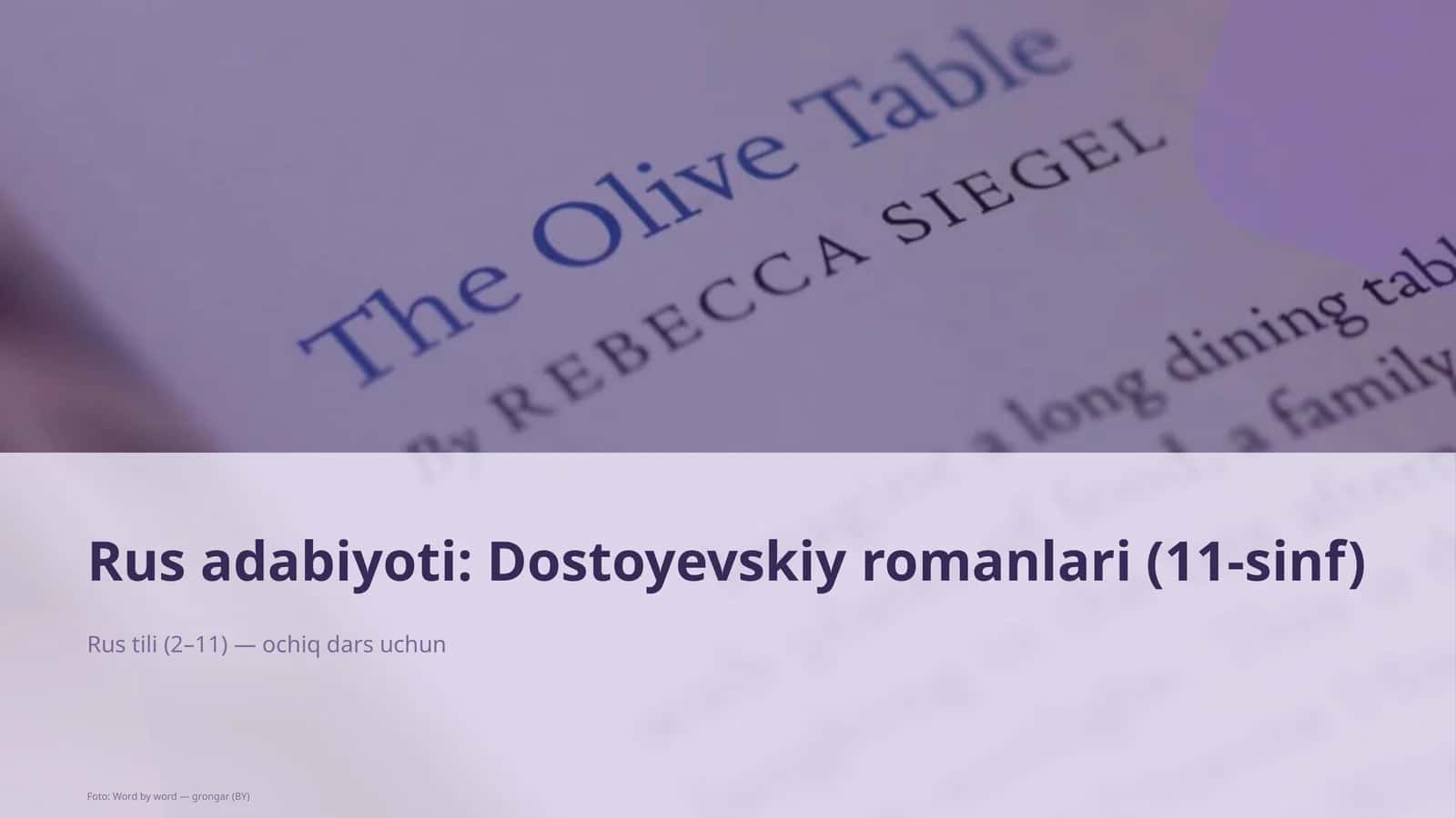 Dostoyevskiy romanlari (11-sinf) 1