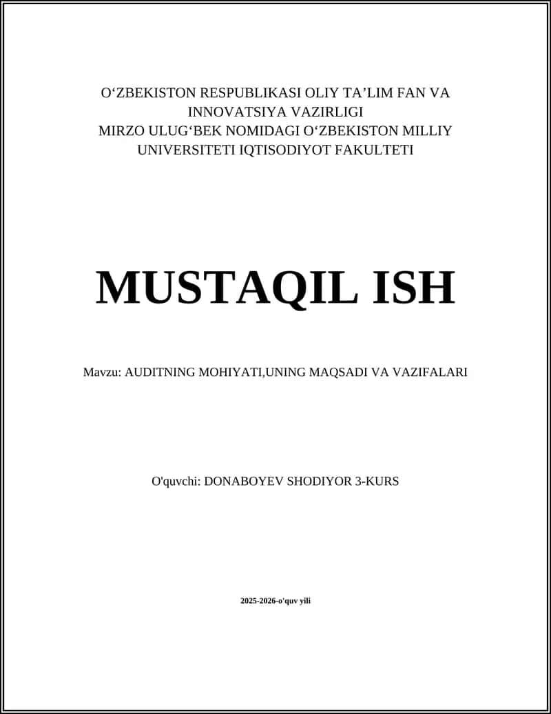 Auditning Mohiyati, Uning Maqsadi va Vazifalari 1