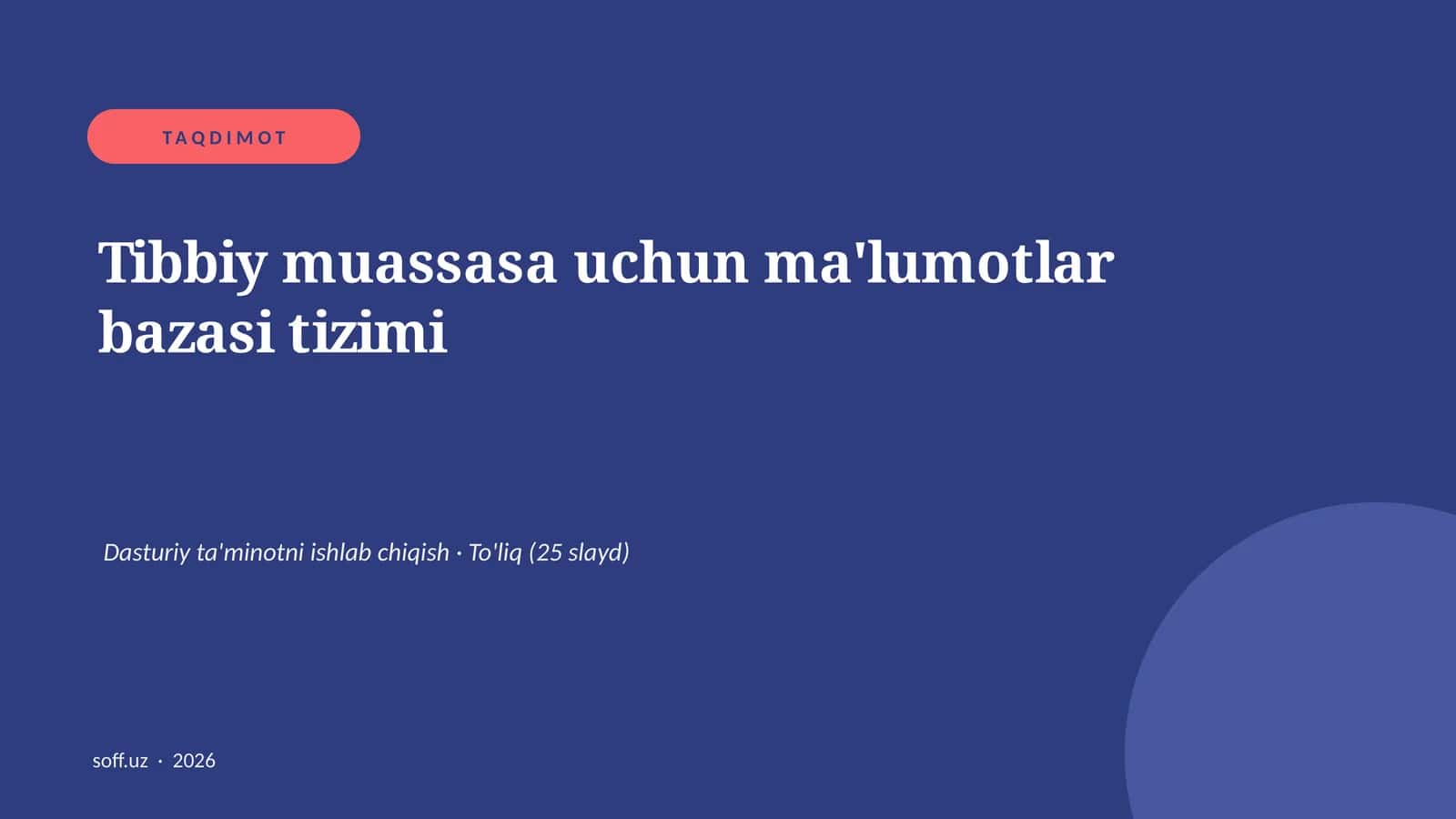 Tibbiy muassasa uchun ma'lumotlar bazasi tizimi 1