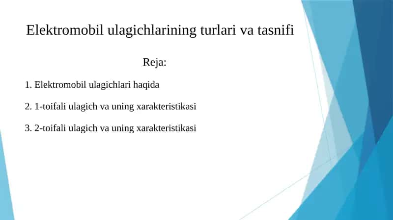 Еlеktrоmоbil ulаgichlаrining turlаri vа tаsnifi 1