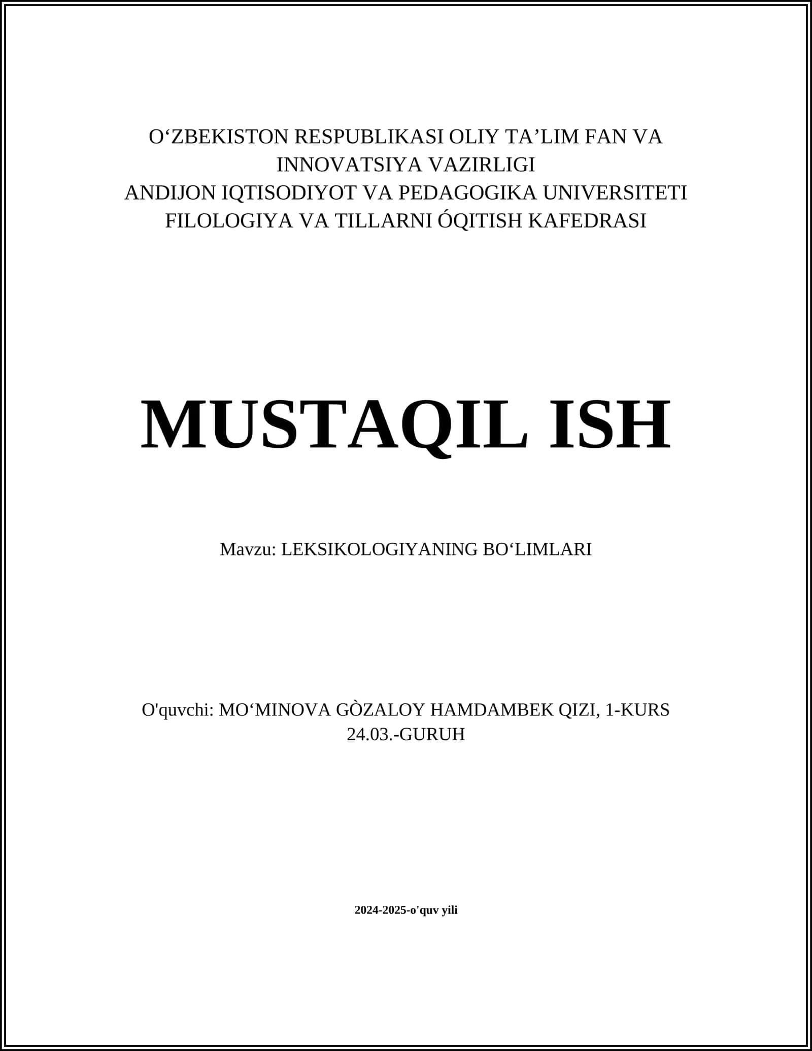 MUSTAQIL ISH Mavzu: LEKSIKOLOGIYADAN BOʻLIMLARI 1