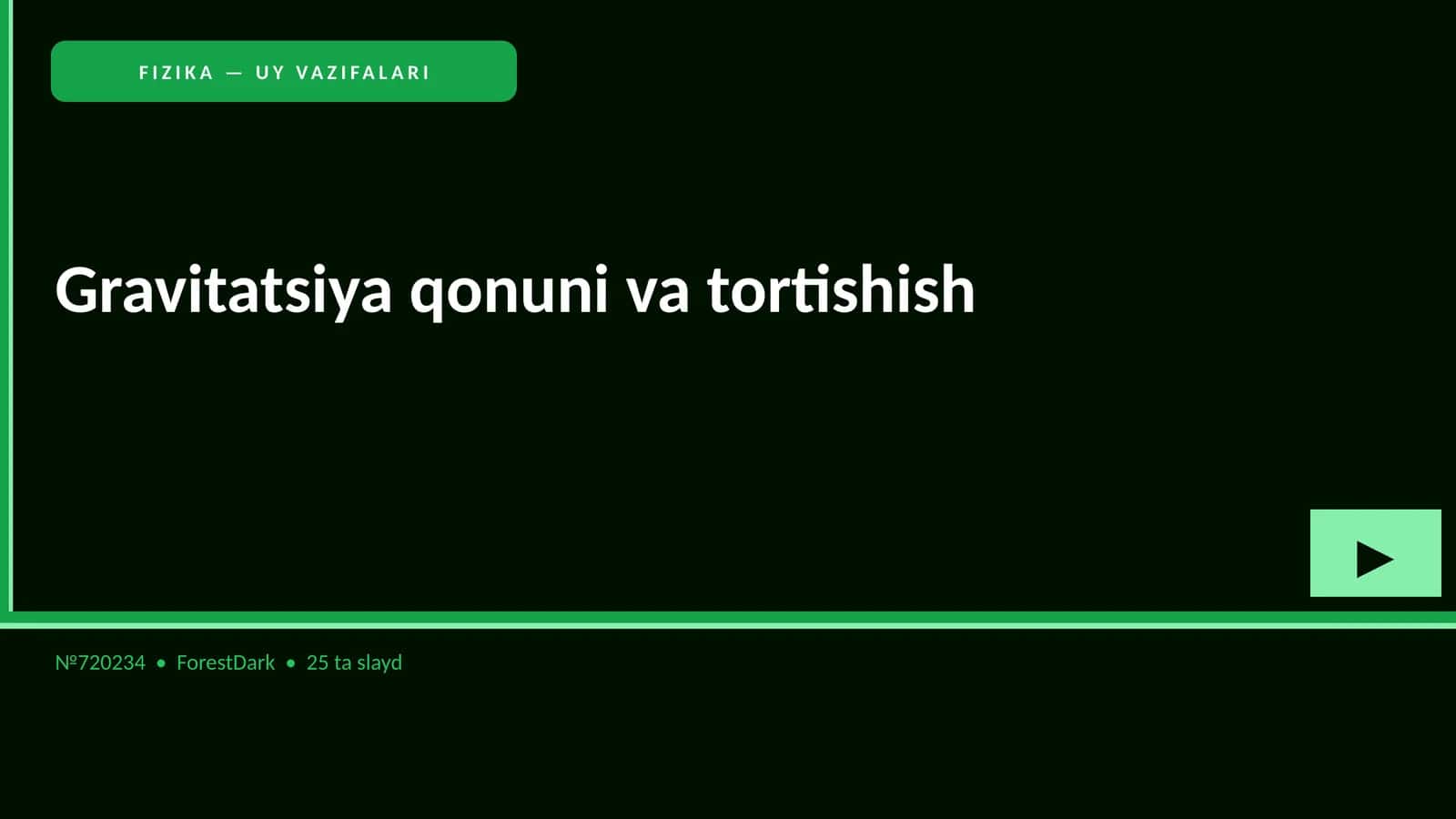 FIZIKA — UY VAZIFALARI 1