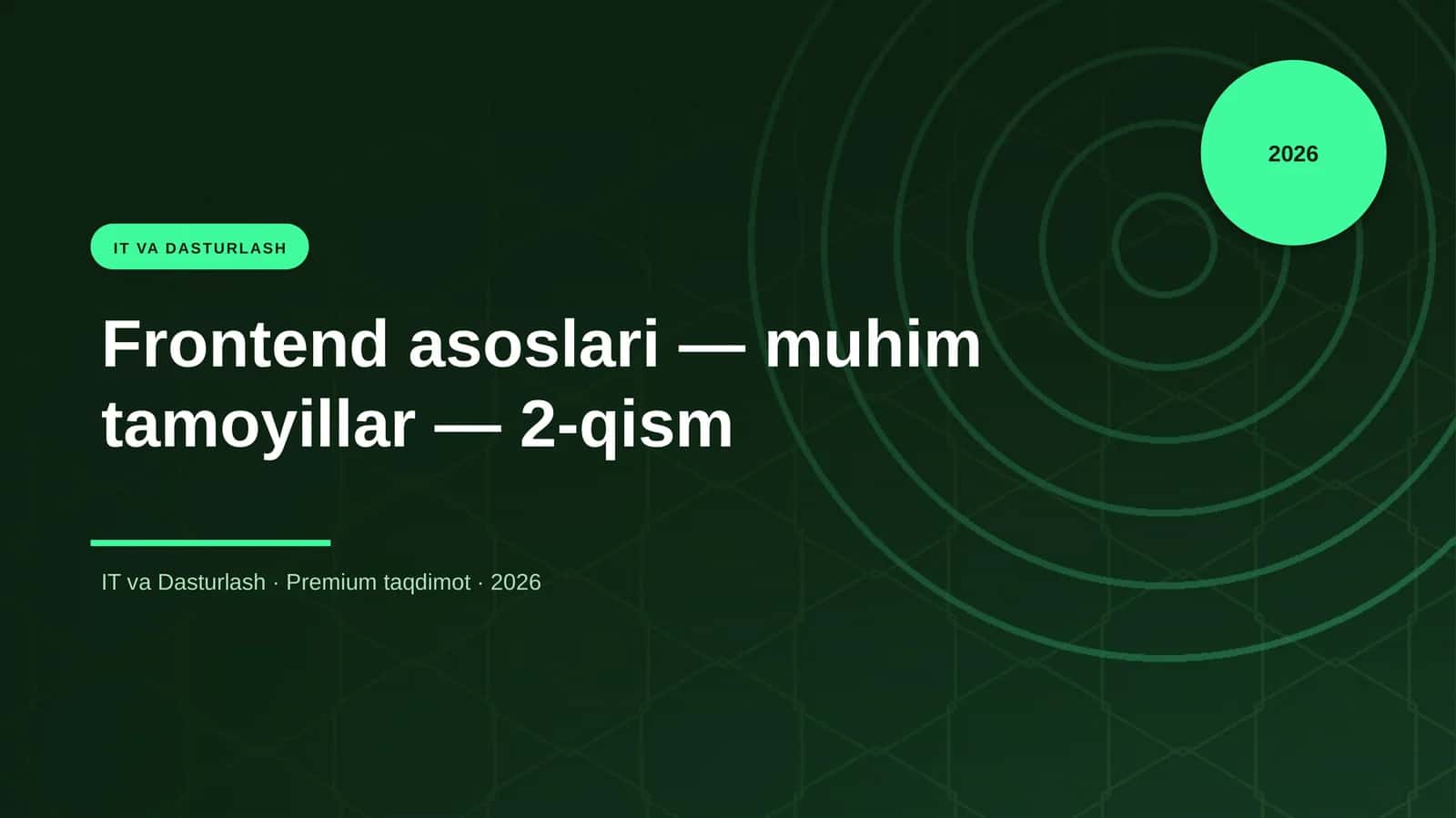 Frontend asoslari — muhim tamoyillar — 2-qism 1