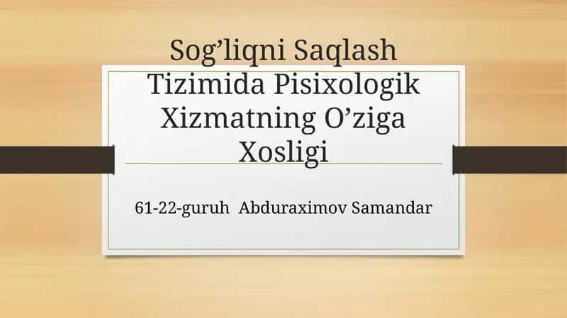 Sog’liqni Saqlash Tizimida Pisixologik Xizmatning O’ziga Xosligi 1