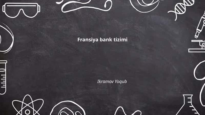 Fransiya bank tizimi 1