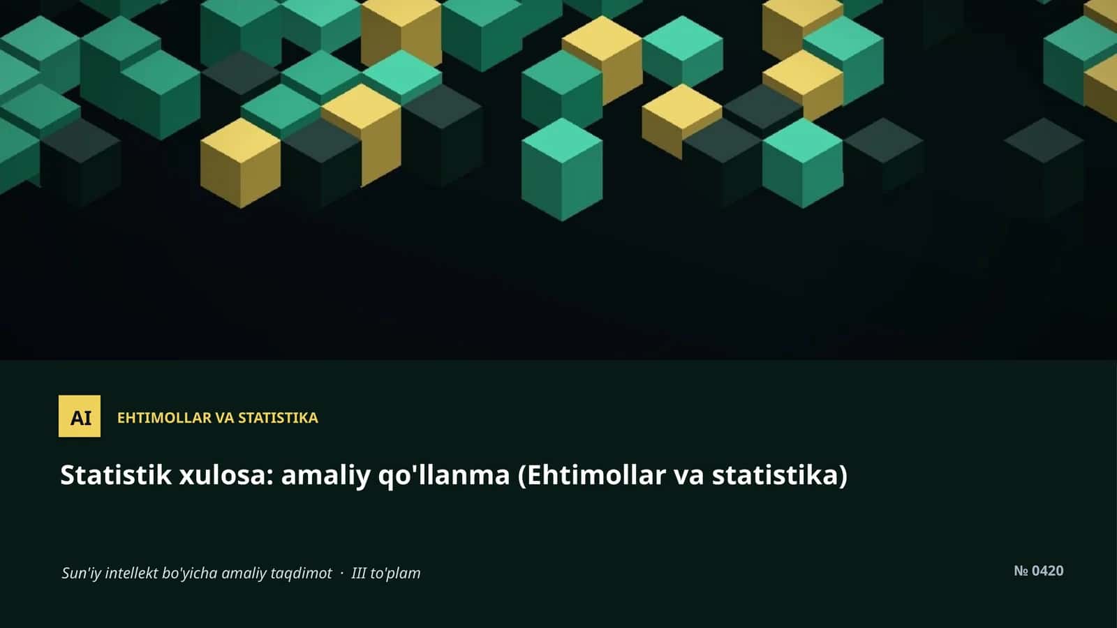 Ehtimollar va statistika 1