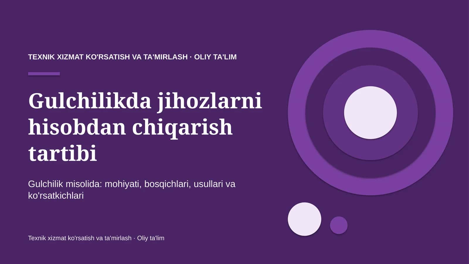 Gulchilikda jihozlarni hisobdan chiqarish tartibi 1