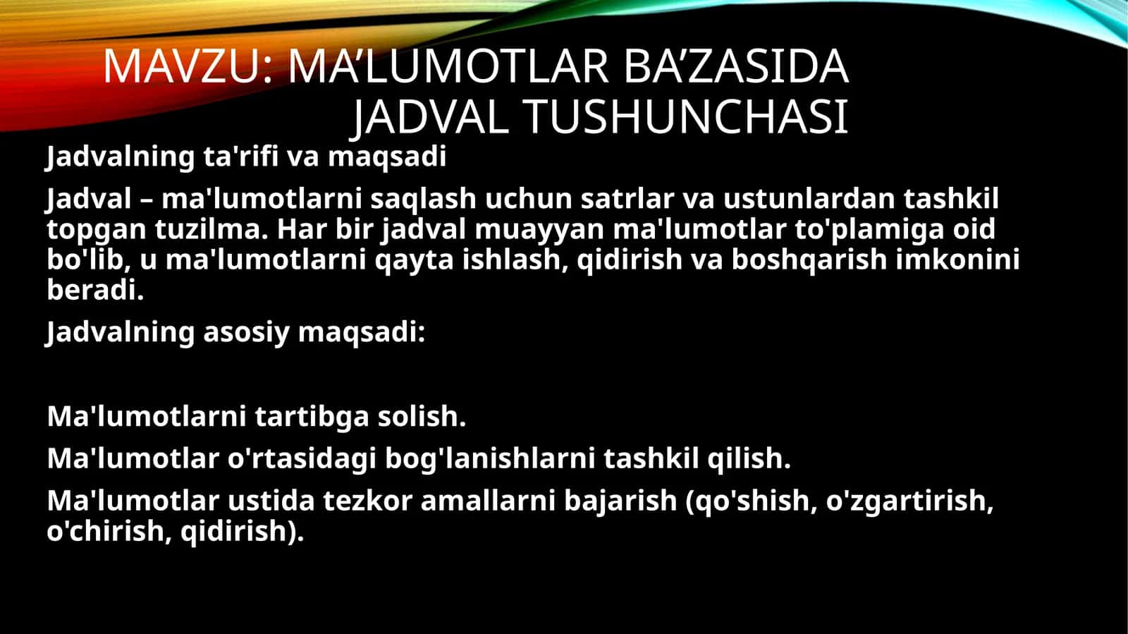 Ma’lumotlar ba’zasida jadval tushunchasi 1