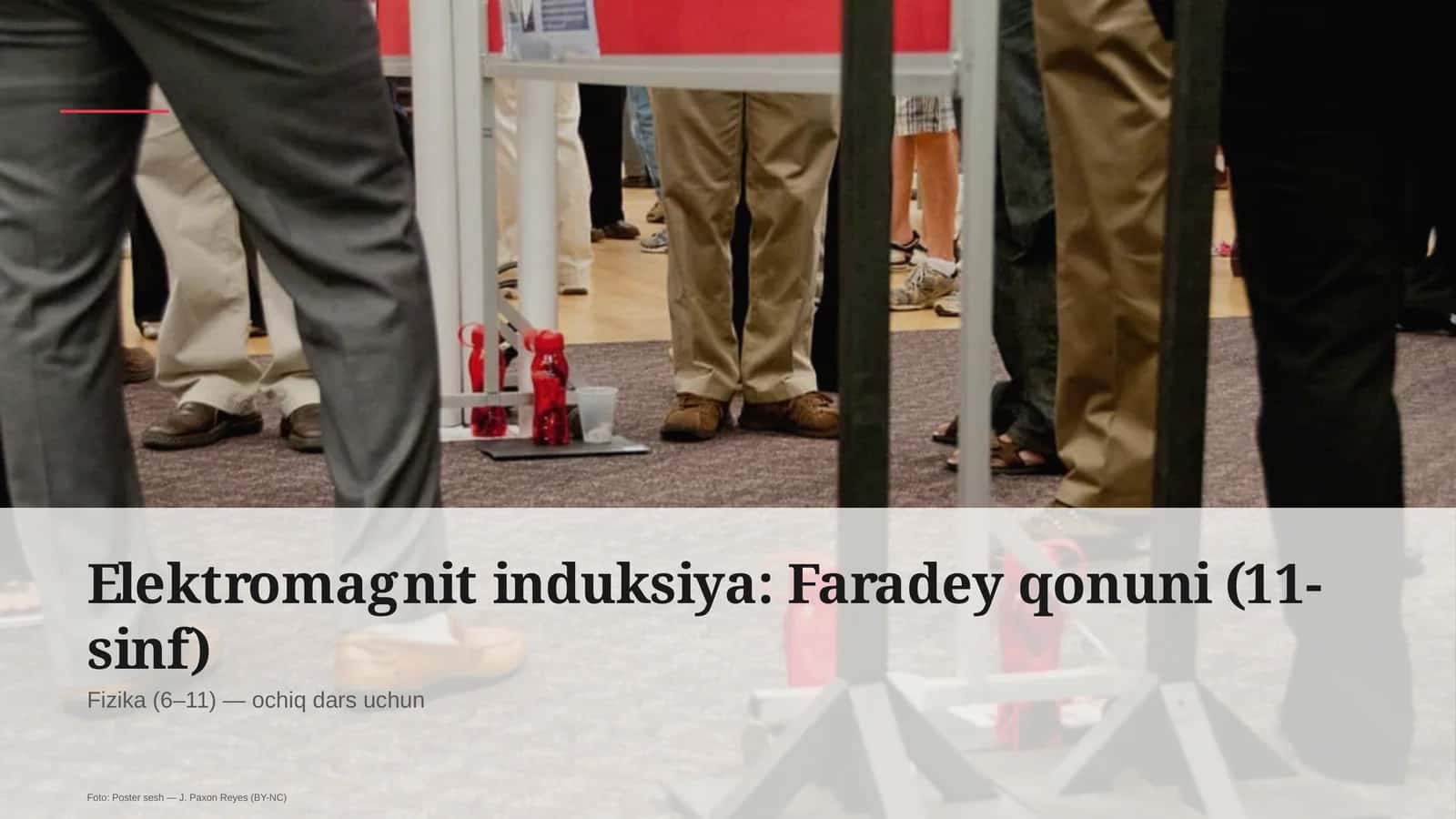 Elektromagnit induksiya: Faradey qonuni (11-sinf) 1