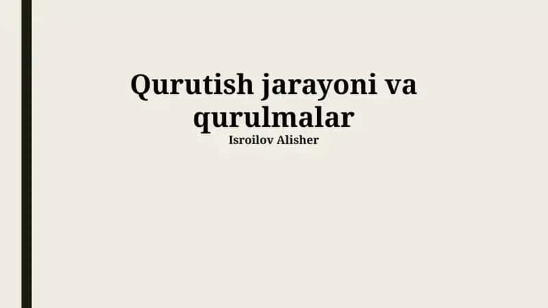 Qurutish jarayoni va qurulmalar 1